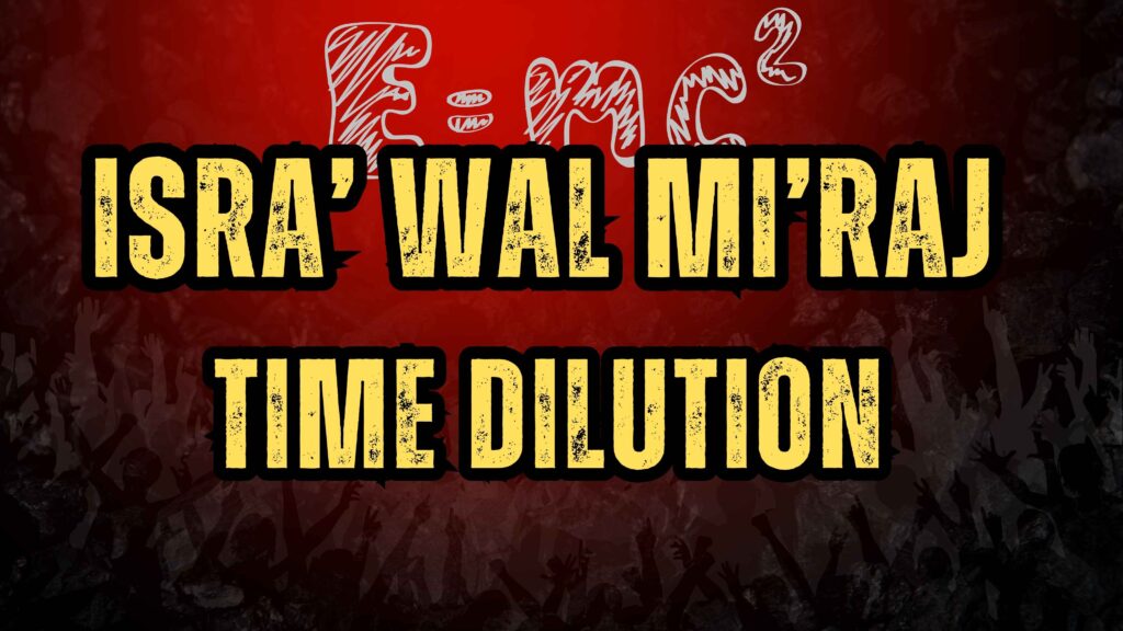 Isra wal miraj,